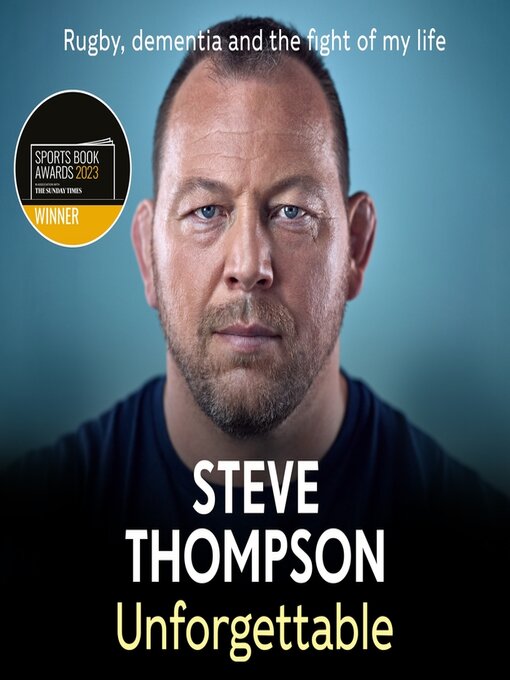 Title details for Unforgettable by Steve Thompson - Available